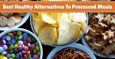 best healthy alternatives to processed meals