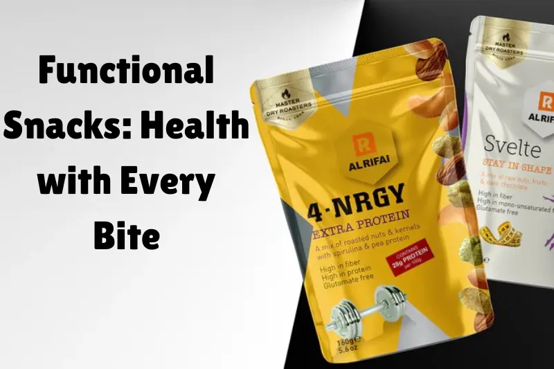 functional snacks health with every bite