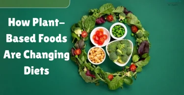 how plant-based foods are changing diets