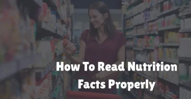 how to read nutrition facts properly