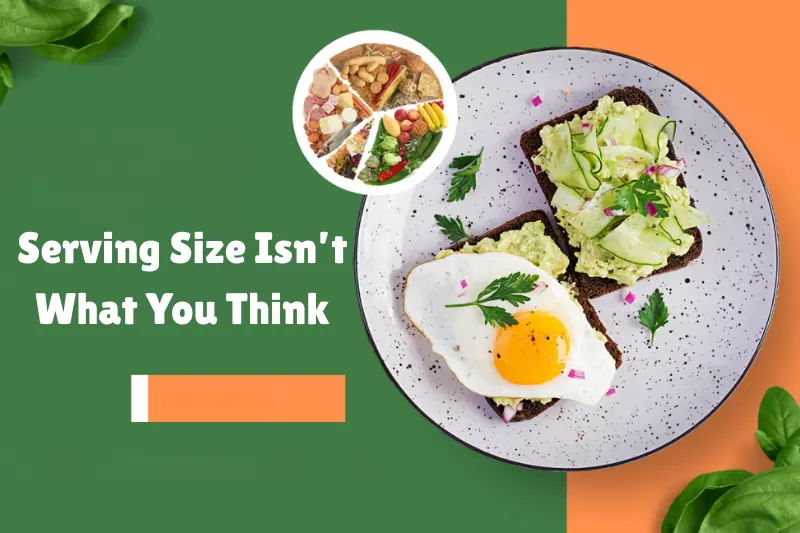 serving size isn’t what you think