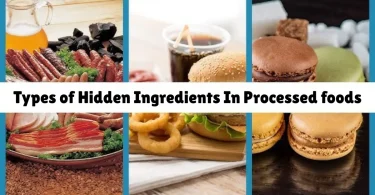 types of hidden ingredients in processed foods