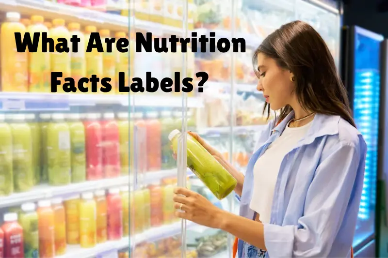 what are nutrition facts labels